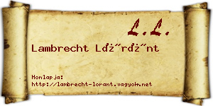 Lambrecht Lóránt névjegykártya